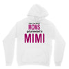 moms mimi Unisex Hoodie