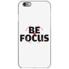 Be Focus iPhone 6/6s Case