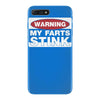 warning my farts iPhone 7 Plus Case