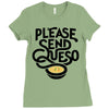 please send queso Ladies Fitted T-Shirt