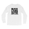 black lives matter! Long Sleeve Shirts
