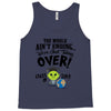 The World Aint Ending Class Of 2018 Tank Top