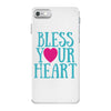 bless your heart iPhone 7 Case