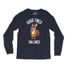 good times tan lines Long Sleeve Shirts