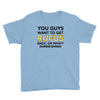 You Guys Want To Get Rufus Back Or What Sametimeless Youth Tee