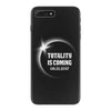 Totality is Coming, August 21, 2017 iPhone 7 Plus Case