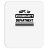 redundancy Mousepad