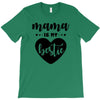 Mama is My Bestie T-Shirt