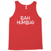 bah humbug Tank Top
