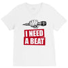 need a beat V-Neck Tee