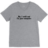 no i will not fix your computer V-Neck Tee