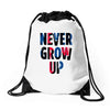 never grow up (2) Drawstring Bags