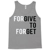 Forgive to Forget Tank Top