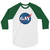 Nasa Parody Gay 3/4 Sleeve Shirt