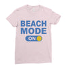 beach mode on Ladies Fitted T-Shirt