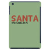 santa i'm a big fun iPad Mini