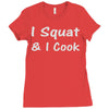 i squat &amp; i cook Ladies Fitted T-Shirt