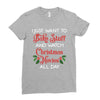 i just want to bake stuff and watch christmas movies all day Ladies Fitted T-Shirt