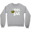 olive this bar Crewneck Sweatshirt