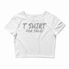 tshirt for sale Crop Top