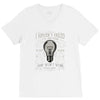 i have not failed 10000 ways V-Neck Tee