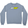 no way Crewneck Sweatshirt