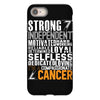 Strong Independent Motivated Cancer iPhone 8