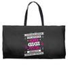 It's A Gigi Thing Weekender Totes