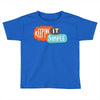 it simple Toddler T-shirt