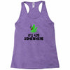its 420 somewhere Racerback Tank