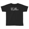 veganish Toddler T-shirt