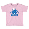 time to make the biscuits Toddler T-shirt