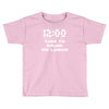 time to drink my lunch Toddler T-shirt