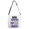my dad was so brave god made him an angel Adjustable Strap Totes