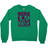 here to rage Crewneck Sweatshirt