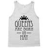 queens are born in may (2) Tank Top