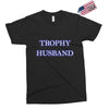 trophy husband Exclusive T-shirt
