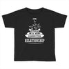 I Am Music Actually In A Very Commited Relationship Toddler T-shirt