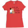 the best time of my life Ladies Fitted T-Shirt