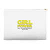 Girl Power May The Empowerment With You Accessory Pouches