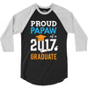 Class of 2017 Proud Papaw Graduation 3/4 Sleeve Shirt