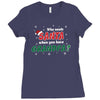 Who Needs Santa When You Have Grandpa? Ladies Fitted T-Shirt
