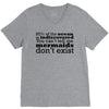 mermaids dom't exist V-Neck Tee