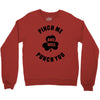 pinch me Crewneck Sweatshirt