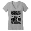 Surely Not Everybody Was Kung Fu Fighting Women's V-Neck T-Shirt