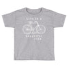 life is a beautiful ride Toddler T-shirt
