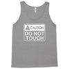 do not touch the belly maternity Tank Top