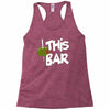 olive this bar Racerback Tank