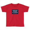 Sometimes the King is a Woman Toddler T-shirt