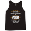 Smart Good Looking English Teacher Doesnt Get Better Than Tank Top